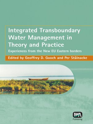 cover image of Integrated Transboundary Water Management in Theory and Practice